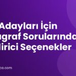 LGS Adayları İçin Paragraf Sorularında Çeldirici Seçenekler